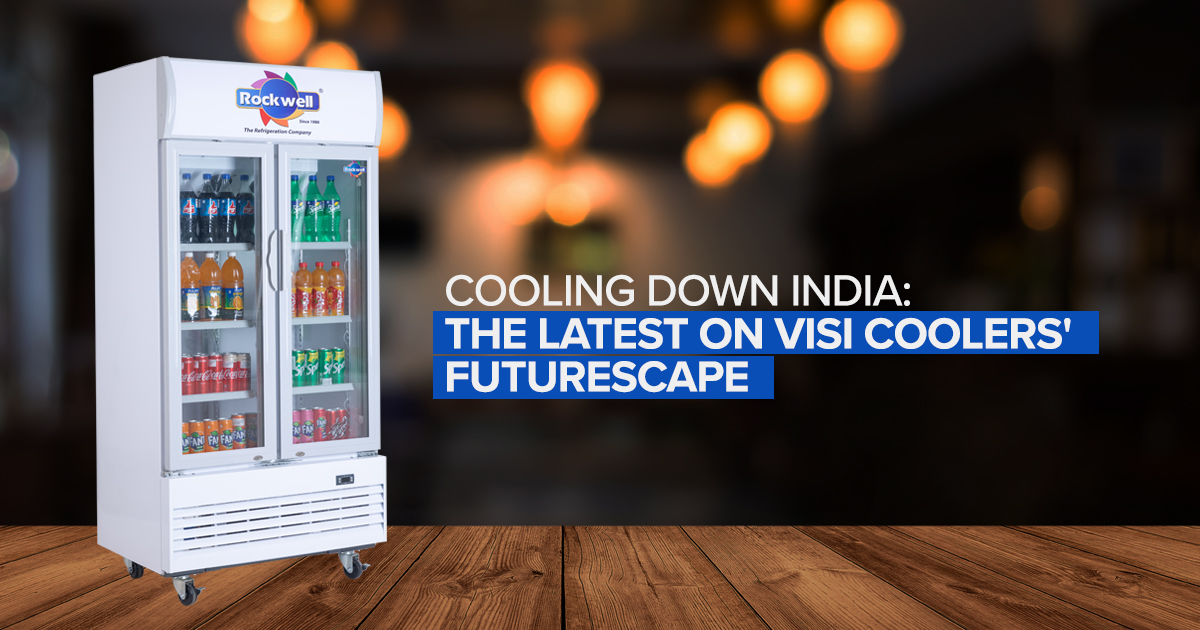 Cooling Down India The Latest on Visi Coolers' Futurescape