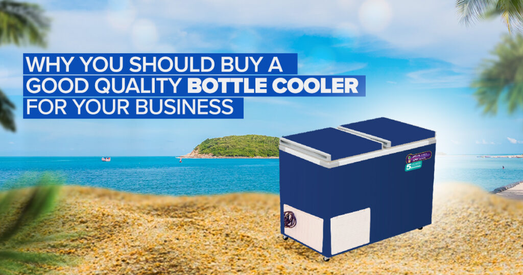 Why You Should Buy A Good Quality Bottle Cooler For Your Business